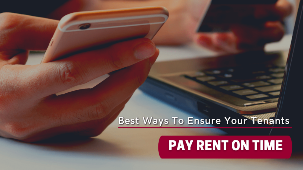 Best Ways To Ensure Your Tenants Pay Rent on Time - Article Banner