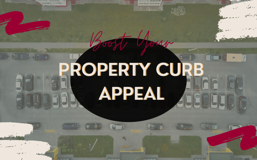 How to Boost Your Property Curb Appeal