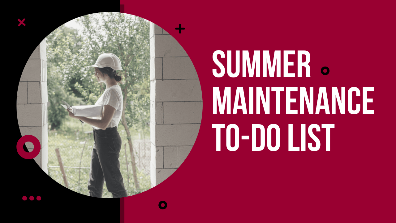 Summer Maintenance To-Do List