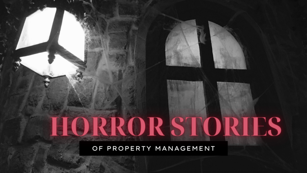 Horror Stories of Property Management - Article Banner
