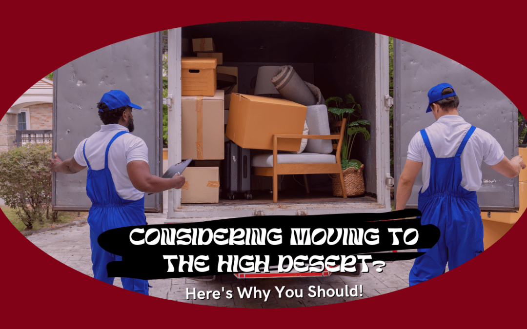 Considering Moving to the High Desert? Here’s Why You Should!