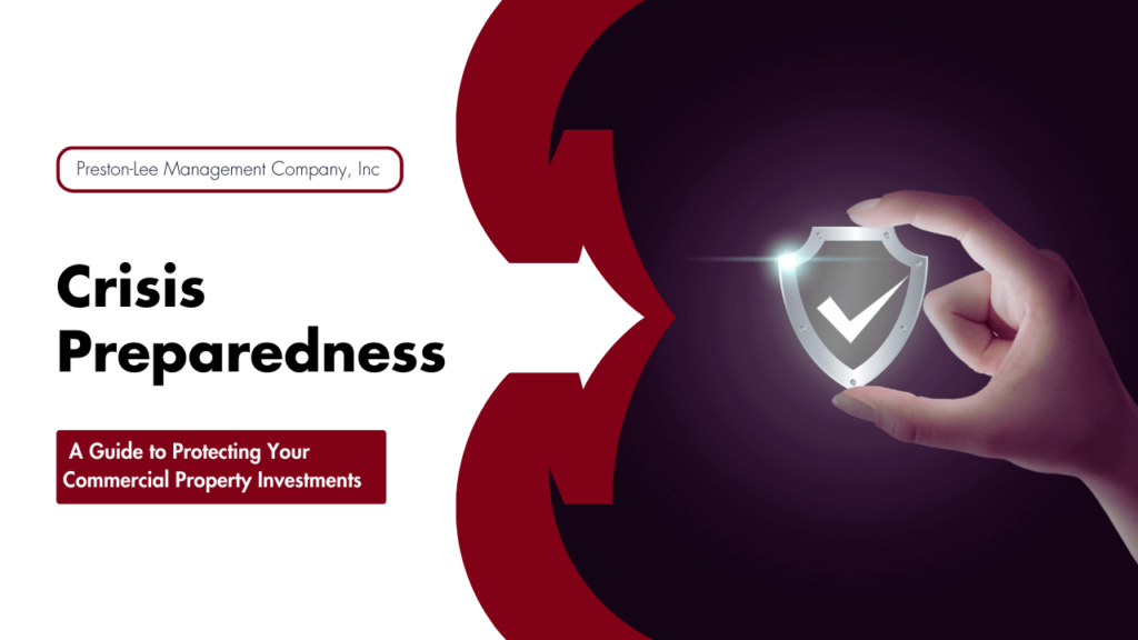 Crisis Preparedness: A Guide to Protecting Your Commercial Property Investments - Article Banner